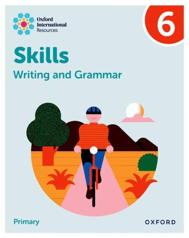 

Oxford International Resources Writing and Grammar Skills Practice Book 6 by Michael O'Byrne-Paperback