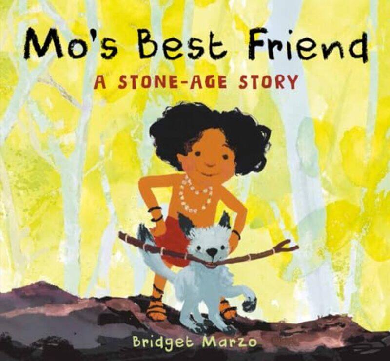 

Mo's Best Friend by Bridget Marzo -Hardcover
