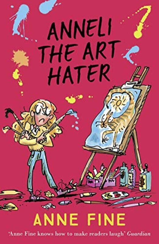 

Anneli the Art Hater by Anne FineVanessa Julian-Ottie-Paperback