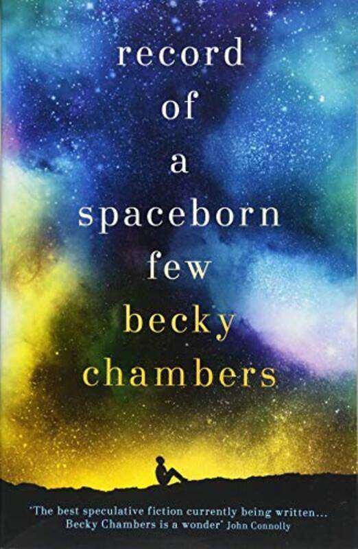 

Record of a Spaceborn Few, Paperback Book, By: Becky Chambers