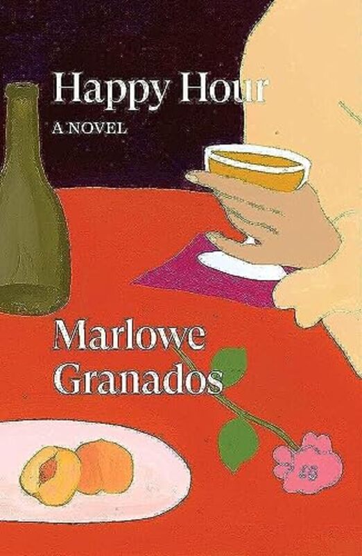 

Happy Hour By Granados, Marlowe Paperback