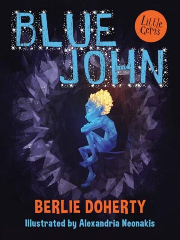 

Blue John by Berlie DohertyAlexandria Neonakis-Paperback