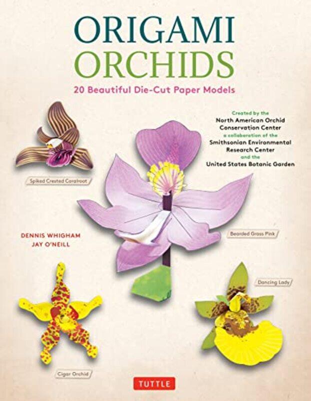 

Origami Orchids Kit 20 Beautiful Diecut Paper Models by Whigham, Dennis - Paperback