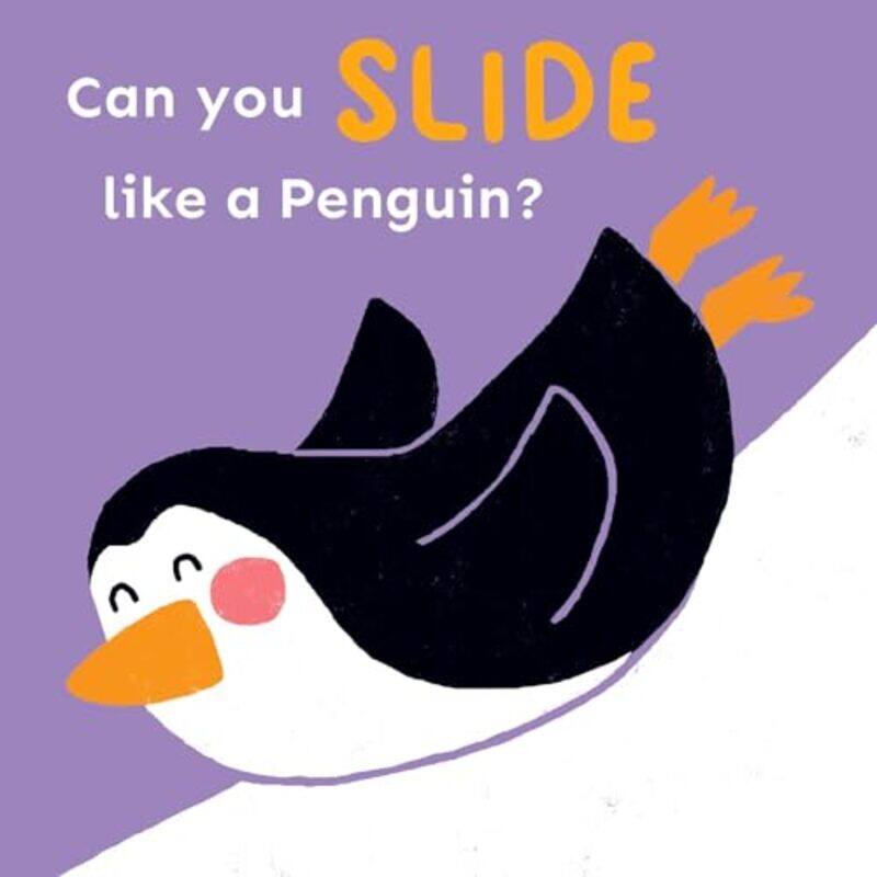 

Can you slide like a Penguin by Child's PlayCocorettoAbi Hall -Other Book Format