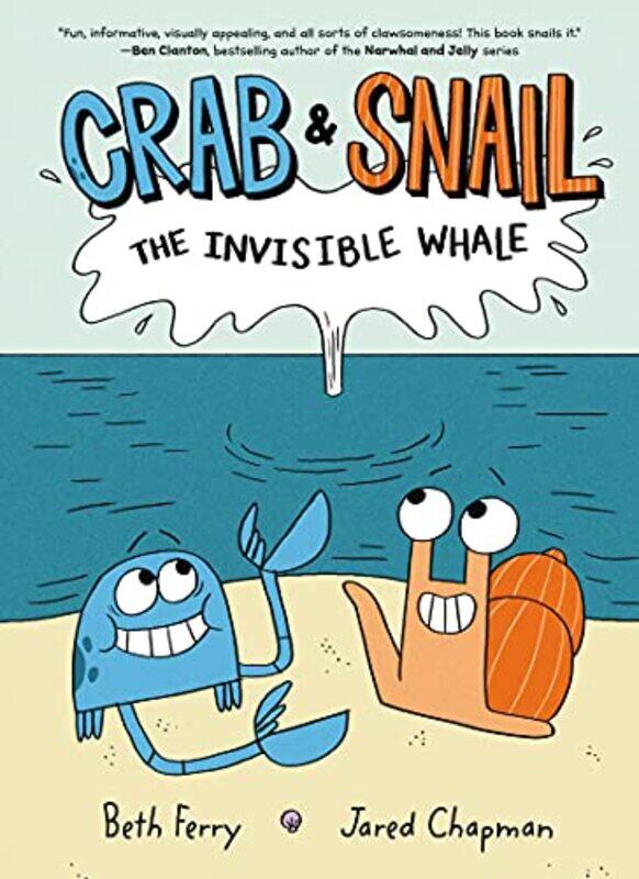 

Crab and Snail The Invisible Whale by Beth FerryJared Chapman-Paperback