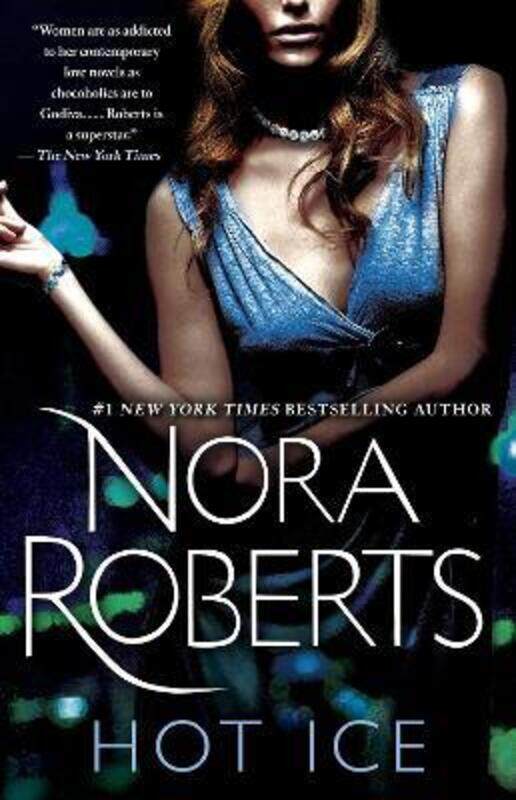 

Hot Ice: A Novel.paperback,By :Roberts, Nora
