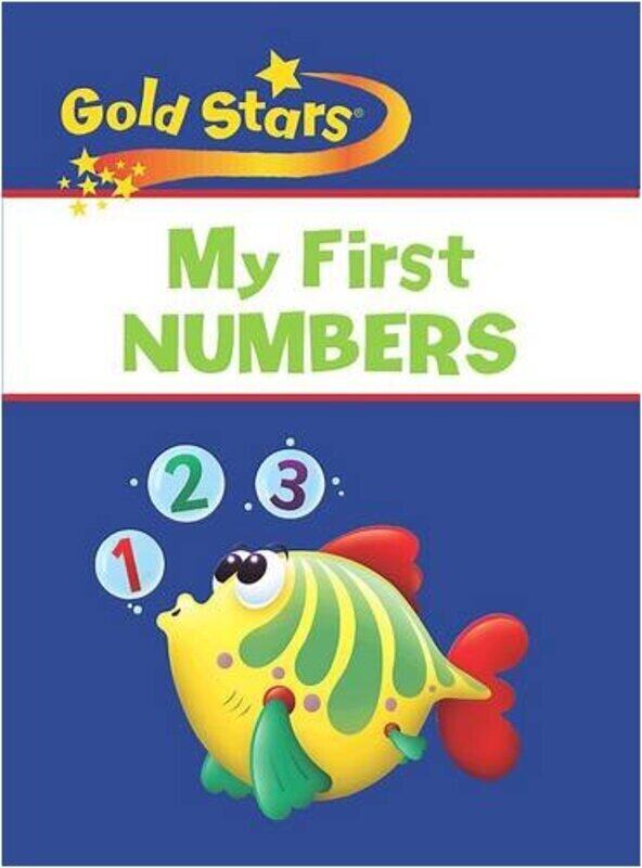 

My First Numbers (Gold Stars), Paperback Book, By: Parragon Book Service Ltd