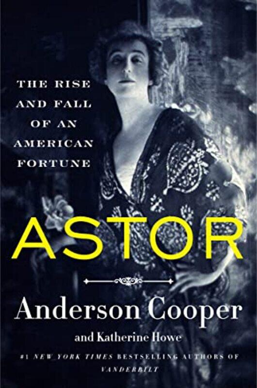 

Astor By Cooper Anderson - Hardcover