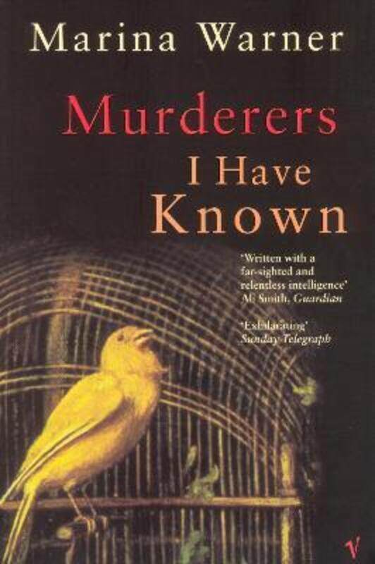 

Murderers I Have Known: And Other Stories.paperback,By :Marina Warner