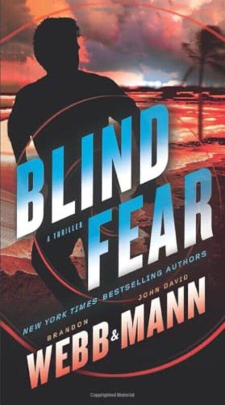 

Blind Fear by Brandon WebbJohn David Mann-Paperback