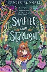 Swifter than Starlight by Cerrie Burnell-Paperback