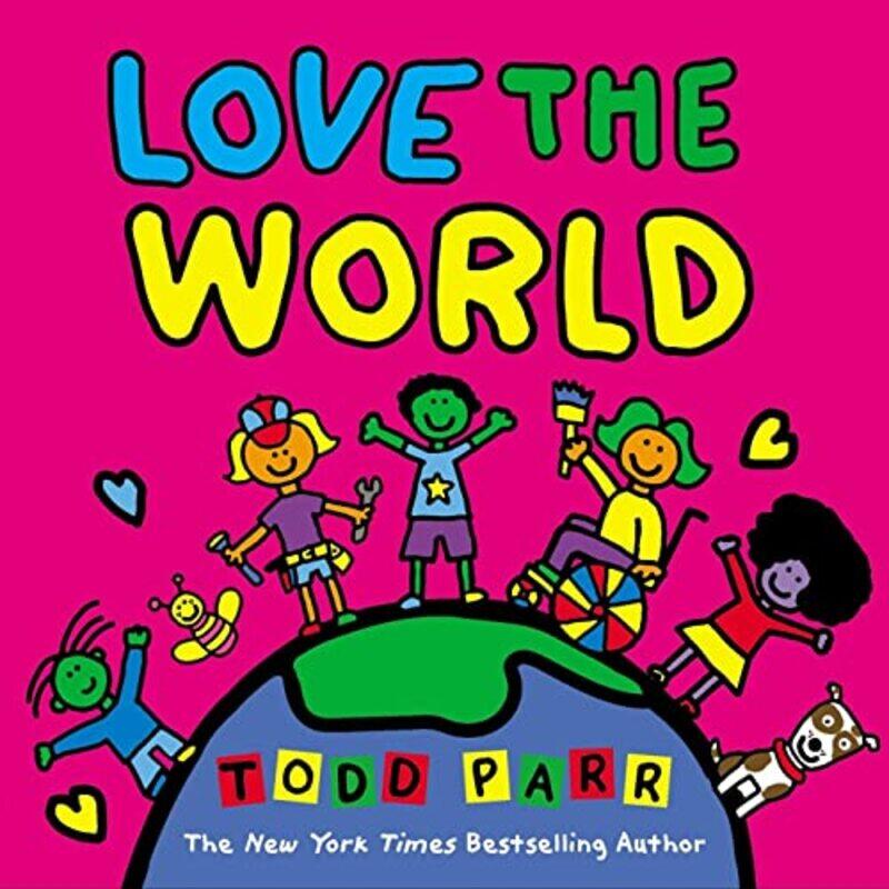 

Love The World By Parr Todd - Paperback