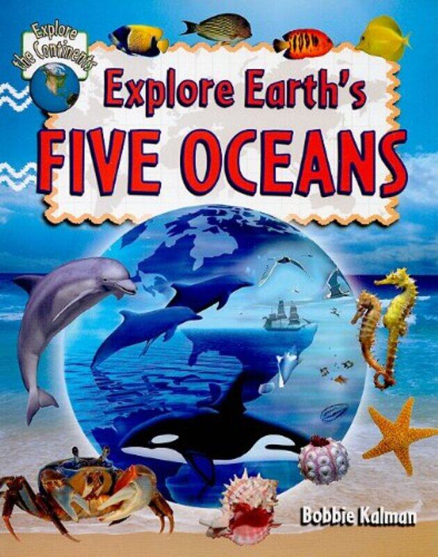 

Explore Earths Five Oceans by Charlene ElliottJosh Greenberg-Paperback