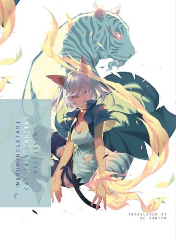 

Nekomonogatari White by NisiOisiN-Paperback