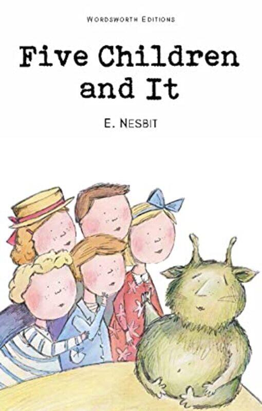 

Five Children and It by Edith Nesbit-Paperback