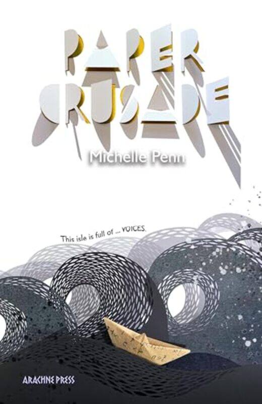 

Paper Crusade by Michelle Penn-Paperback