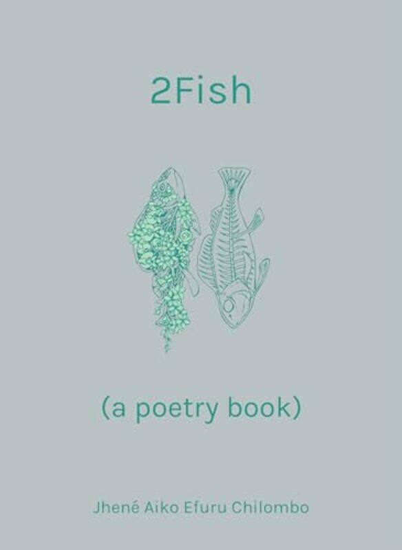 

2Fish by Jhene Aiko Efuru Chilombo-Hardcover
