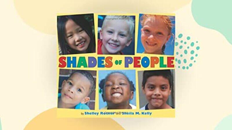 

Shades Of People By Rotner, Shelley - Kelly, Sheila M. Paperback