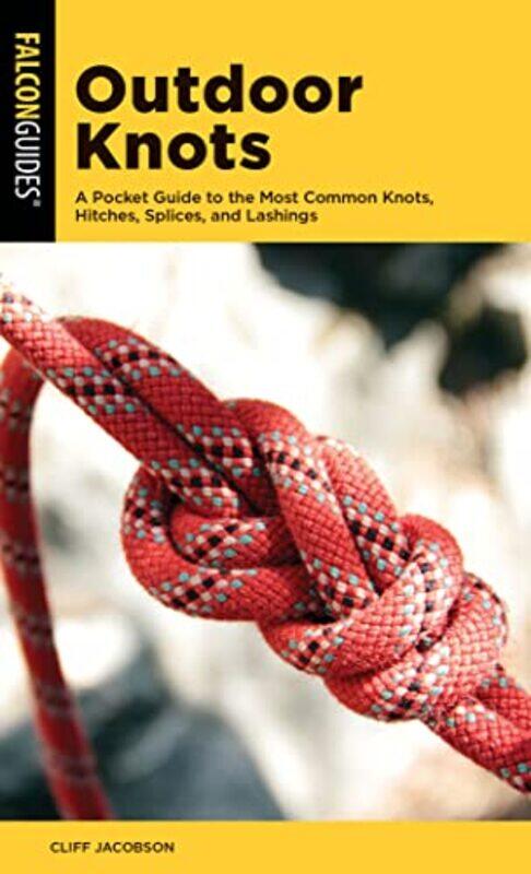 

Outdoor Knots by Cliff Jacobson-Paperback