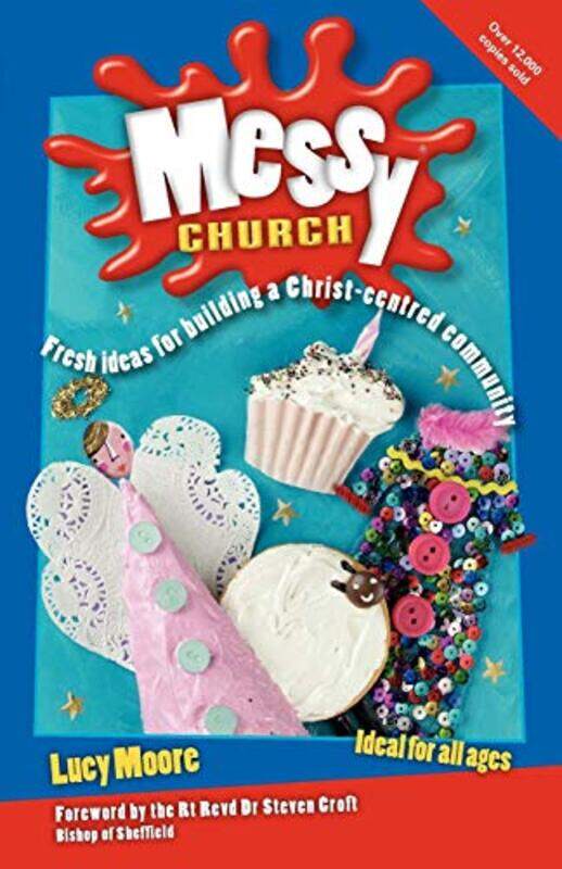 

Messy Church by Lucy Moore-Paperback