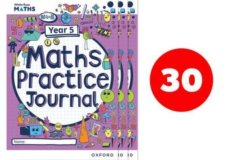 

White Rose Maths Practice Journals Year 5 Workbooks Pack of 30 by Caroline HamiltonMary-Kate Connolly-Paperback