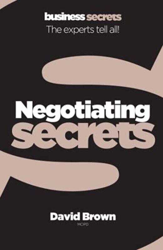 

Negotiating (Collins Business Secrets) , Paperback by David Brown