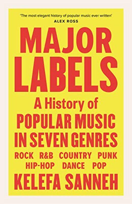 

Major Labels by Kelefa Sanneh-Hardcover