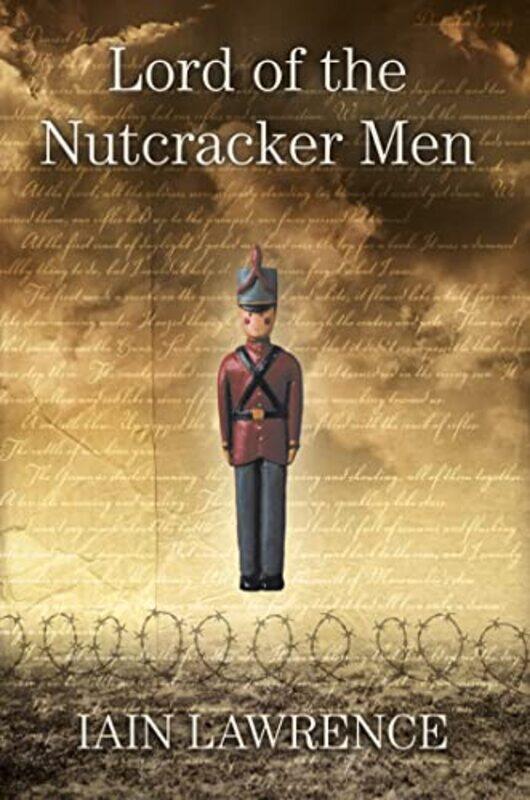 

Lord of the Nutcracker Men by Iain Lawrence-Paperback