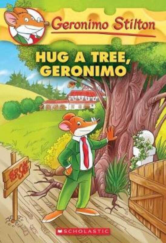 

Hug a Tree, Geronimo (Geronimo Stilton #69).paperback,By :Geronimo Stilton