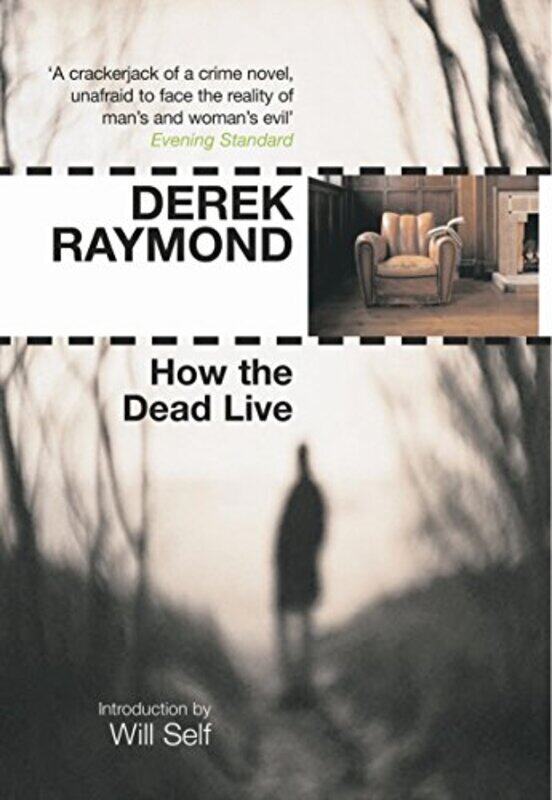 

How The Dead Live (Five Star Paperback) (Five Star Paperback), Paperback, By: Derek Raymond