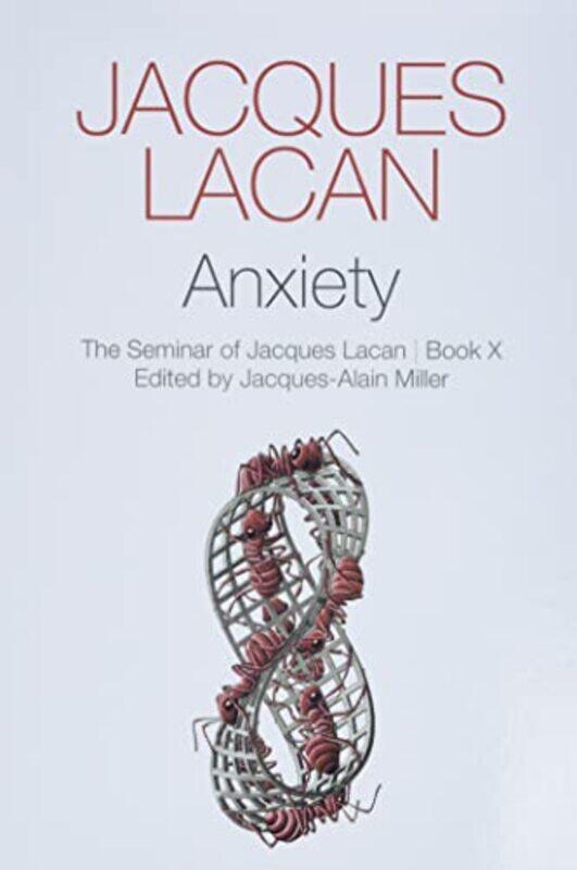 

Anxiety by Jacques LacanJacques-Alain Miller-Paperback