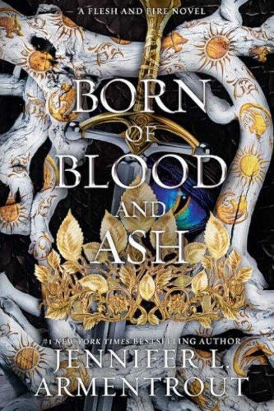 

Born Of Blood And Ash A Flesh And Fire Novel Flesh And Fire #4 By Armentrout, Jennifer L Paperback