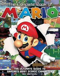 The The Complete Book Of Mario The Ultimate Guide To Gamings Most Iconic Character By Sona Books Hardcover