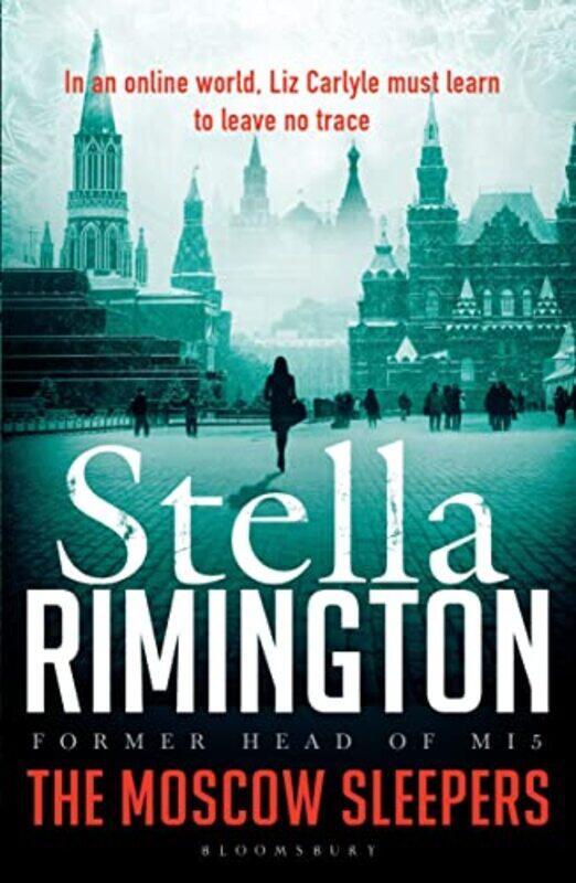 

The Moscow Sleepers by Stella Rimington-Paperback