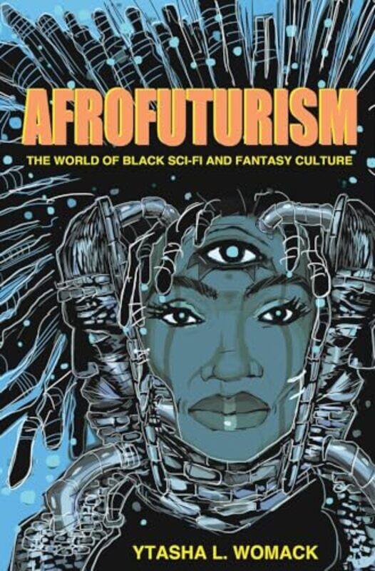 

Afrofuturism by Ytasha L Womack-Paperback