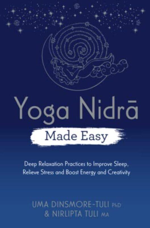 

Yoga Nidra Made Easy by Dinsmore-Tuli, Uma,Tuli, Nirlipta -Paperback