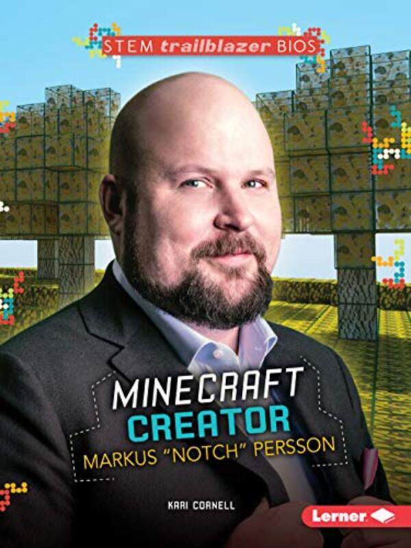 

Minecraft Creator Markus Notch Persson by Kari Cornell-Paperback