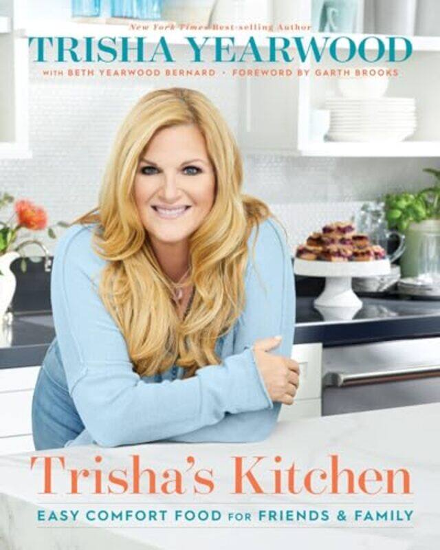 

Trishas Kitchen Signed Edition by Trisha YearwoodBeth Yearwood Bernard-Hardcover