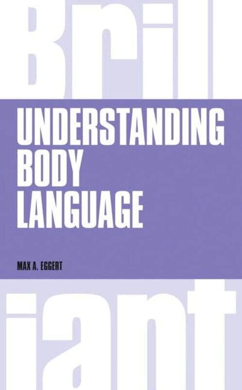 

Understanding Body Language by Max Eggert-Paperback