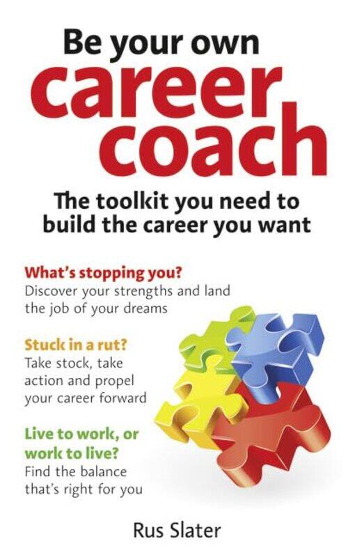 

Be Your Own Career Coach by Victoria Open University UK CanningSteve Open University UK Tombs-Paperback