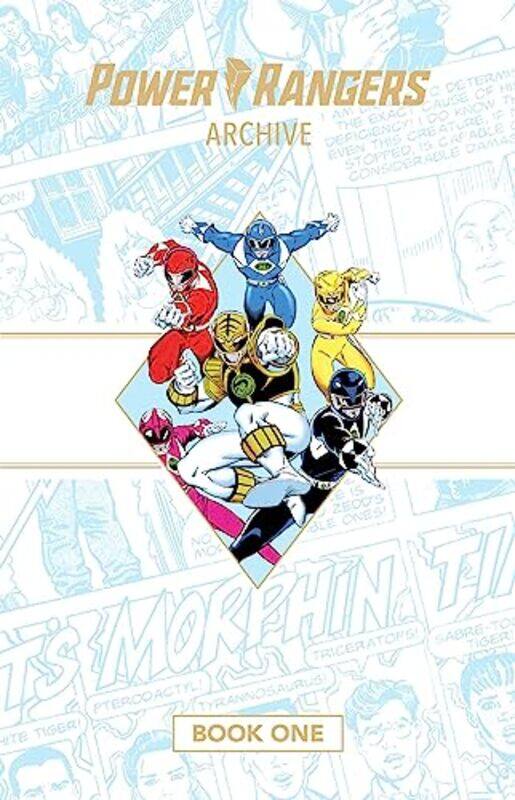 

Power Rangers Archive Book One Deluxe Edition Hc by Fabien NiciezaRon Lim-Hardcover