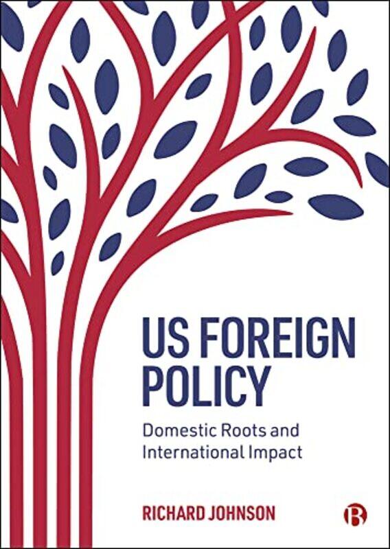 

US Foreign Policy by Richard Lancaster University Johnson-Paperback