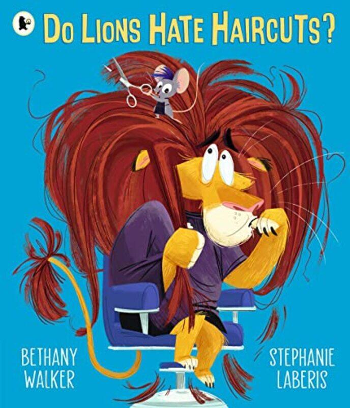 

Do Lions Hate Haircuts , Paperback by Walker, Bethany - Laberis, Stephanie