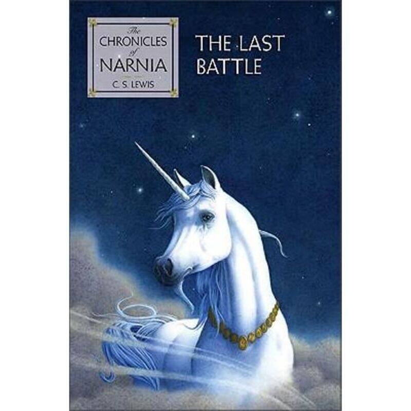 

The Last Battle (The Chronicles of Narnia, Book 7), Paperback Book, By: C. S. Lewis