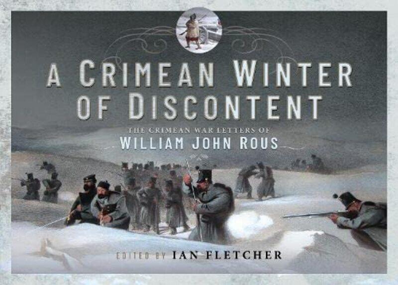 

A Crimean Winter Of Discontent by Ian Fletcher-Hardcover