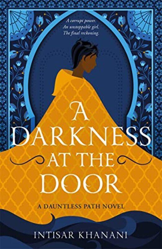 

A Darkness at the Door by Intisar Khanani-Paperback