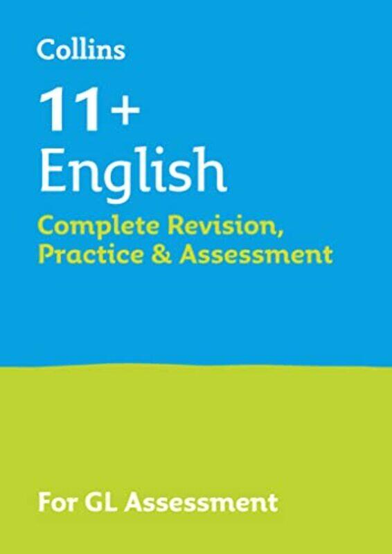 

Collins 11+ Practice - 11+ English Complete Revision, Practice & Assessment for GL: For the 2023 GL,Paperback by Collins 11+