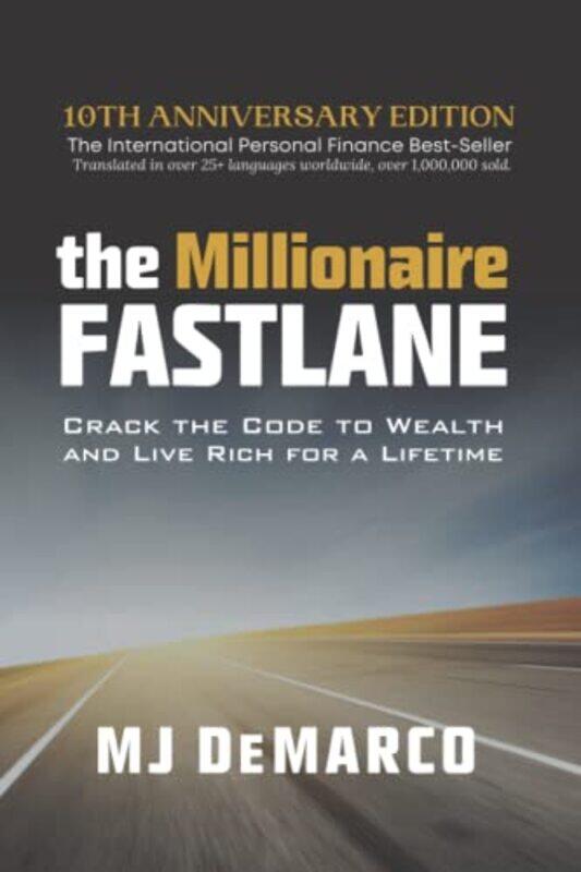 

The Millionaire Fastlane by MJ DeMarco-Paperback