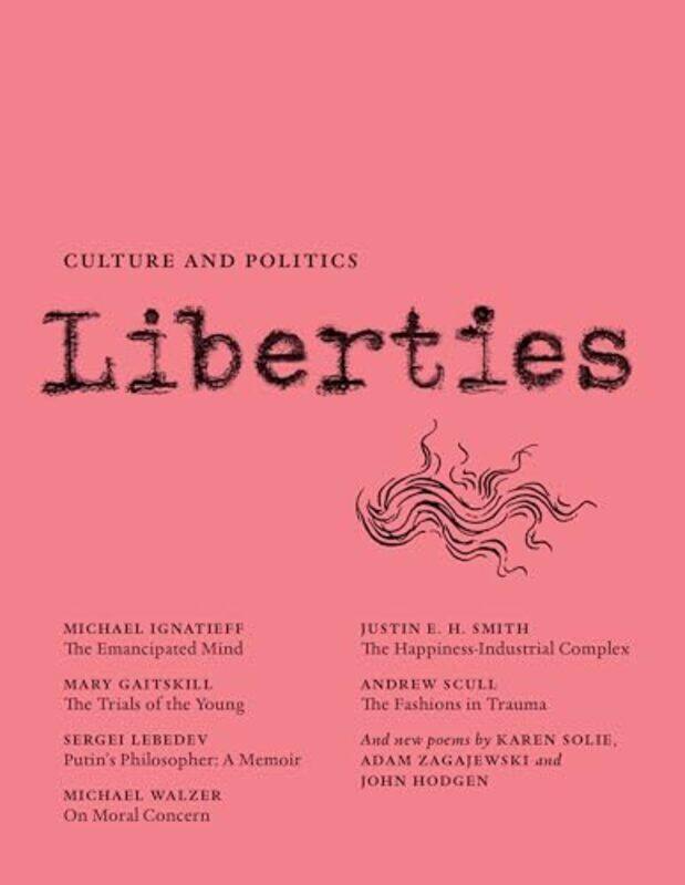 

Liberties Journal of Culture and Politics by William Shakespeare-Paperback