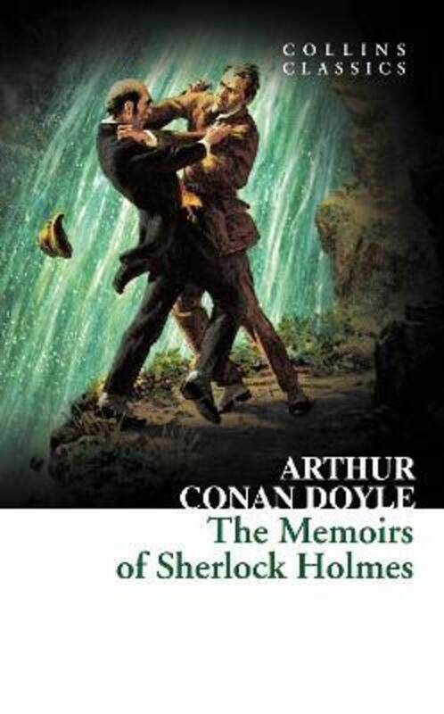 

The Memoirs of Sherlock Holmes (Collins Classics).paperback,By :Arthur Conan Doyle